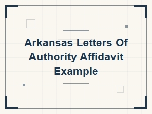Arkansas Letters of Authority Affidavit Example